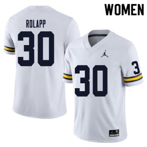 Women's Michigan #30 Will Rolapp White Stitch Jerseys 296028-290